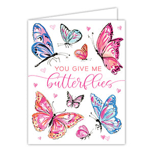 YOU GIVE ME BUTTERFLIES VALENTINE GREETING CARD
