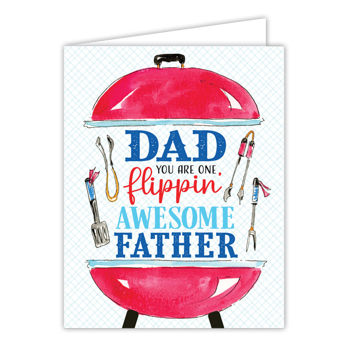DAD YOU ARE ON FLIPPIN' AWESOME FATHER GRILL GREETING CARD