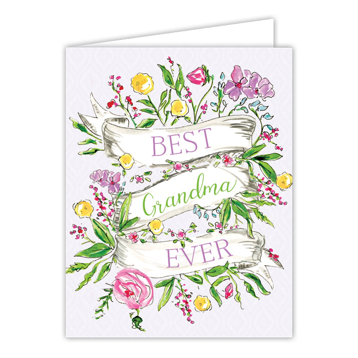 BEST GRANDMA EVER FLORAL BANNER GREETING CARD