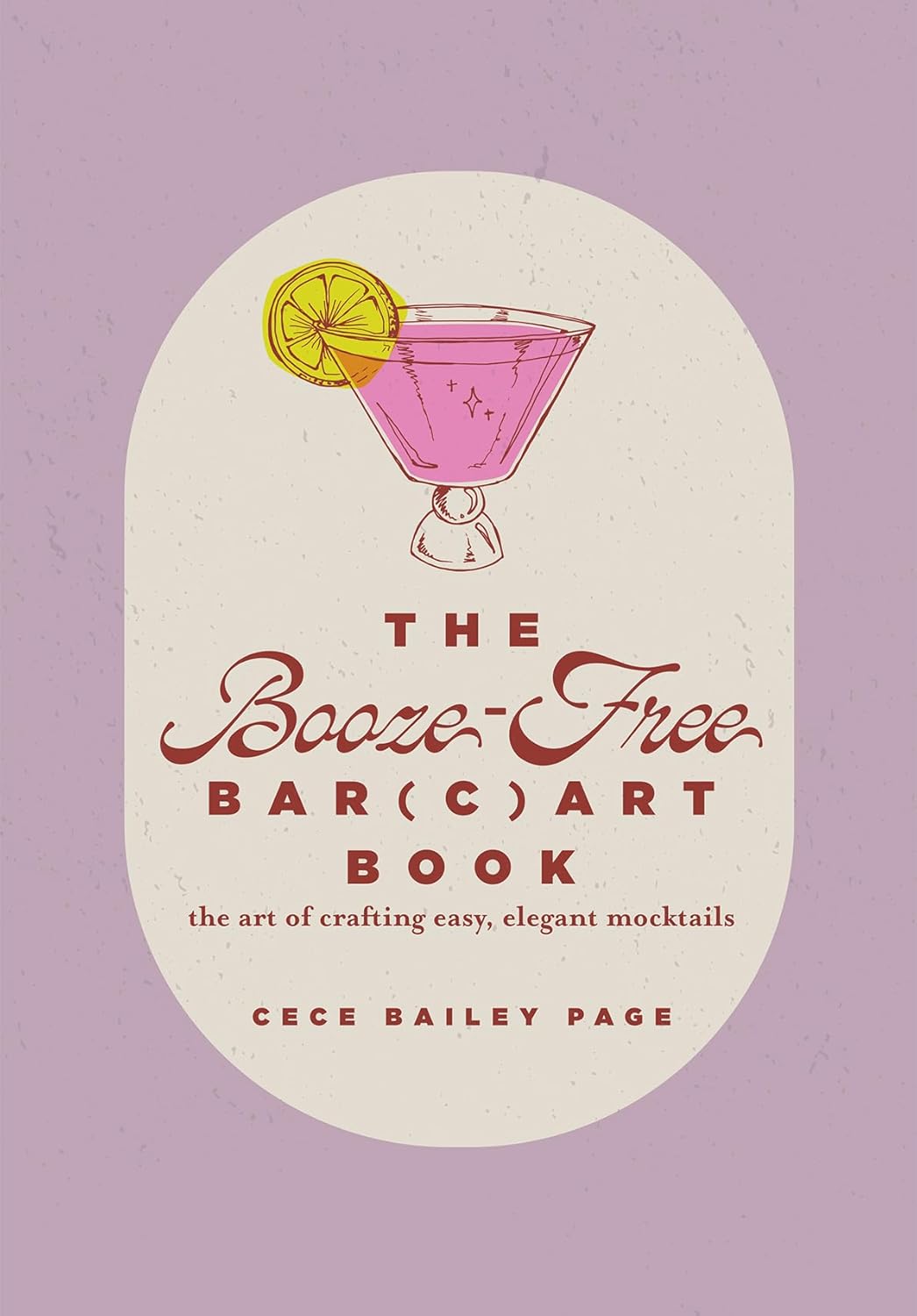 THE BOOZE-FREE BAR(C)ART BOOK: THE ART OF CRAFTING