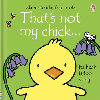 Book cover of 'That's not my chick' with a yellow chick illustration on a green background.