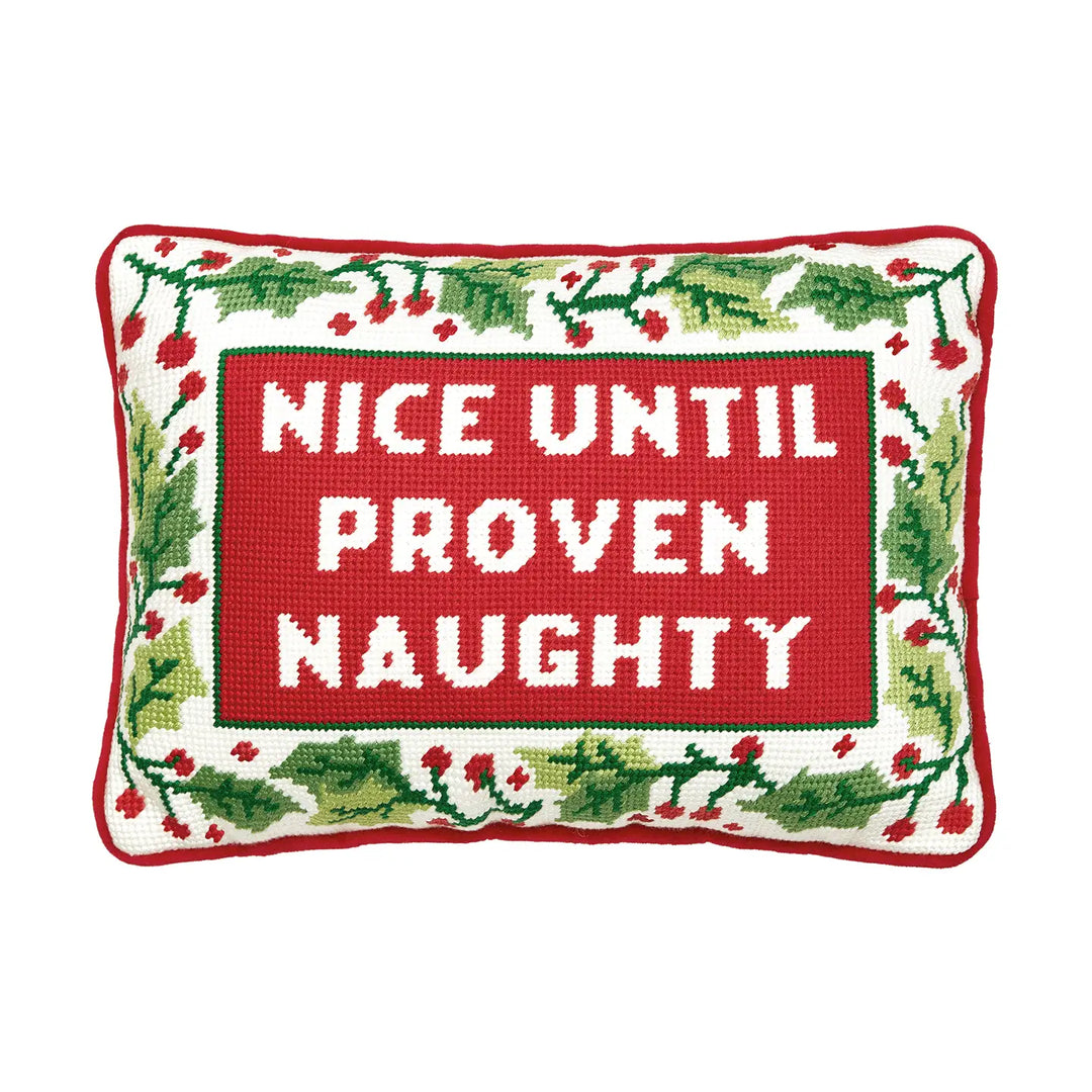 NICE UNTIL PROVEN NAUGHTY EMBROIDERED NEEDLEPOINT PILLOW