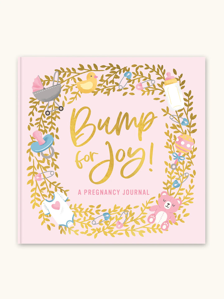 BUMP FOR JOY: A PREGNANCY JOURNAL