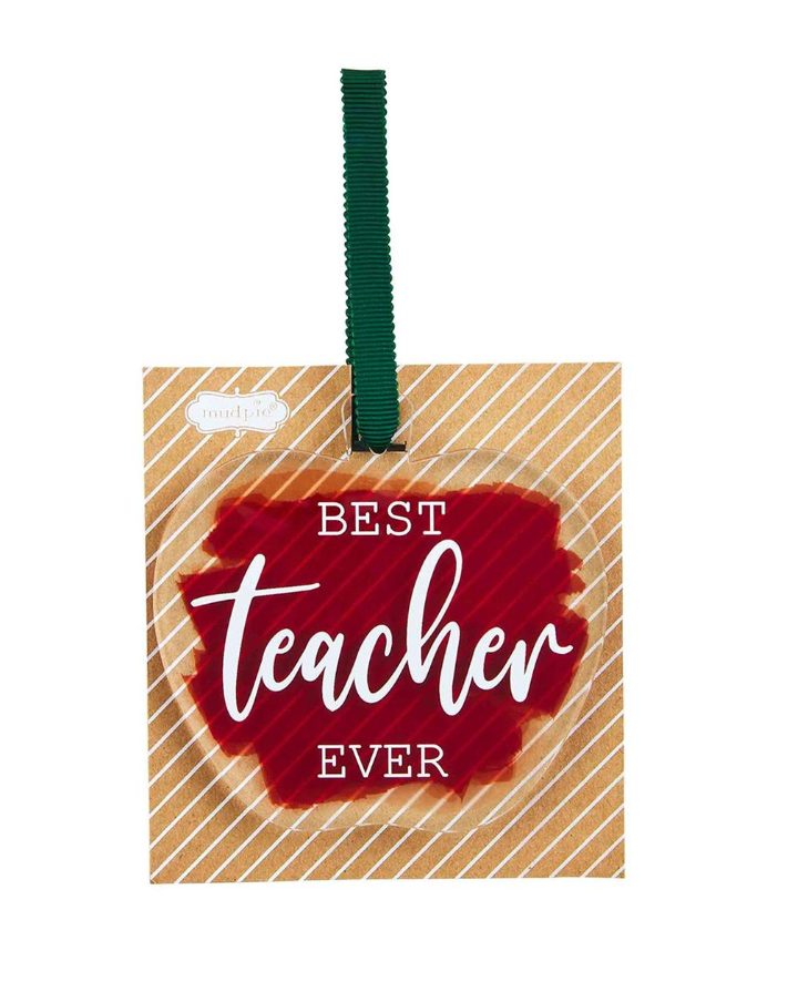 BEST TEACHER EVER ORNAMENT