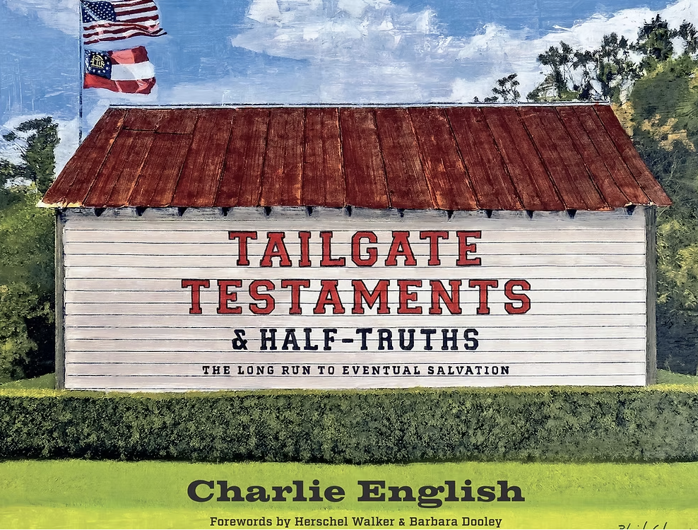 TAILGATE TESTAMENTS & HALF TRUTHS