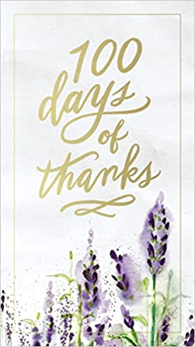 100 DAYS OF THANKS