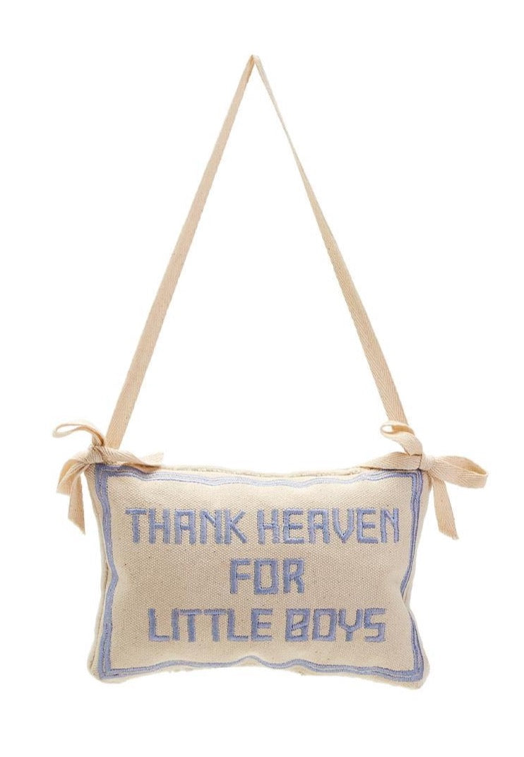 BABY BLUE THANK HEAVEN FOR LITTLE BOYS PILLOW