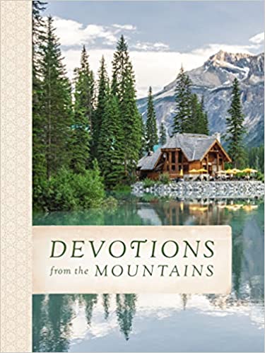 DEVOTIONS FROM THE MOUNTAINS