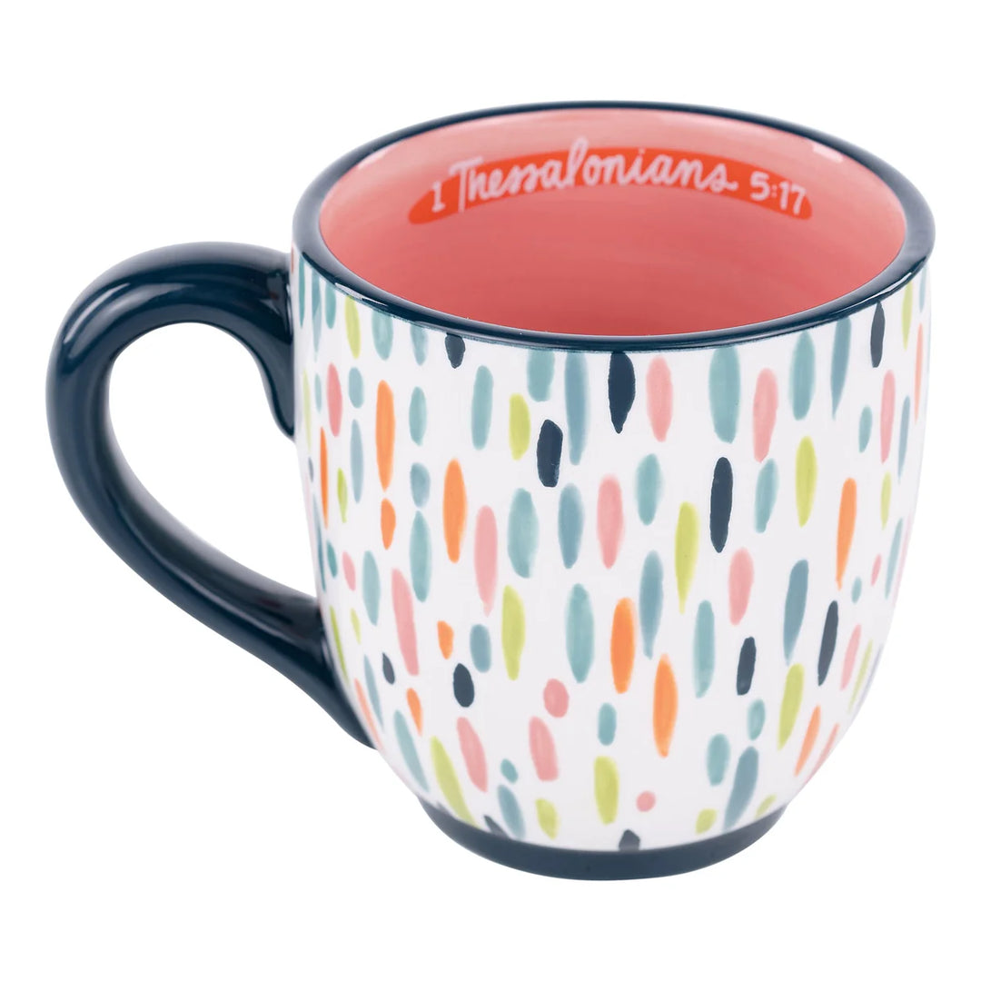 COLORFUL PRAY WITHOUT CEASING MUG