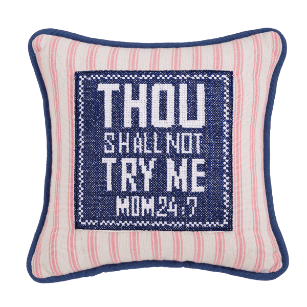 MOM 24-7 NEEDLEPOINT PILLOW