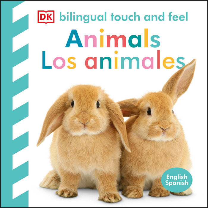 BILINGUAL BABY TOUCH & FEEL: ANIMALS