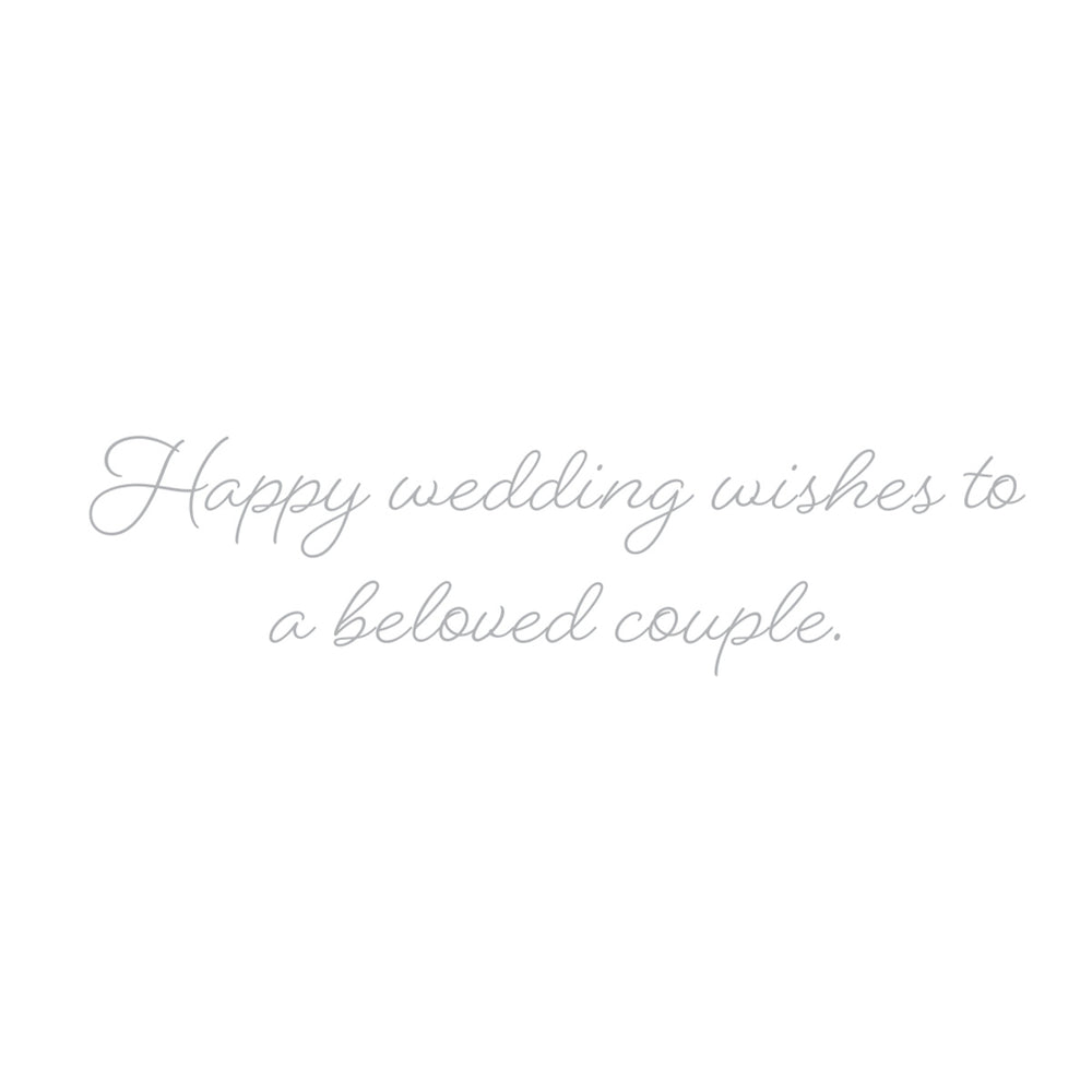 Light gray cursive text reading 'Happy wedding wishes to a beloved couple.' on a plain white background.