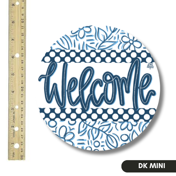 BLUE & WHITE WELCOME MINI