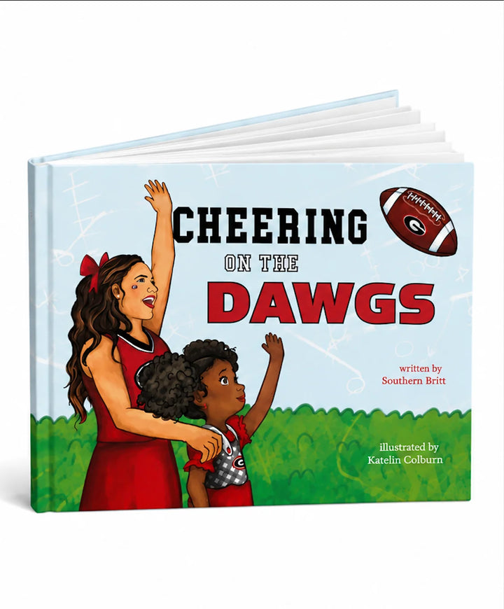 CHEERING ON THE DAWGS: A GEORGIA FOOTBALL GAME DAY BOOK