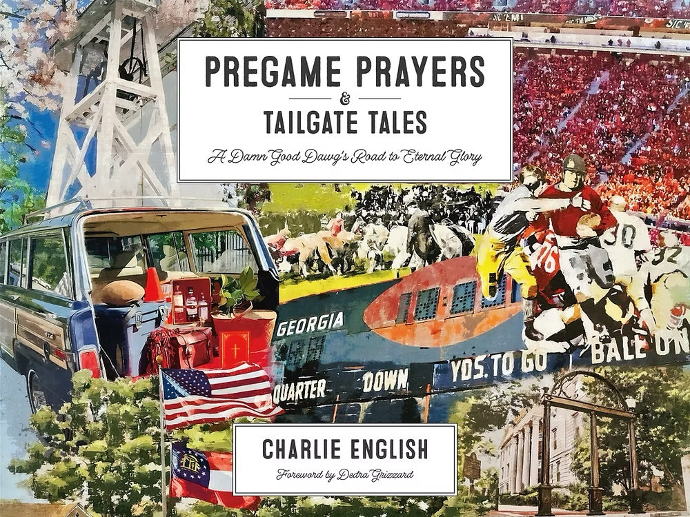 PREGAME PRAYERS & TAILGATE TALES