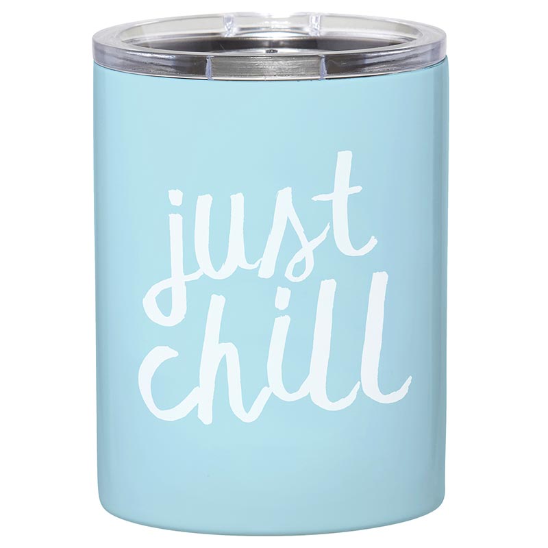 JUST CHILL - GRAPHIC STAINLESS STEEL TUMBLER (12oz)