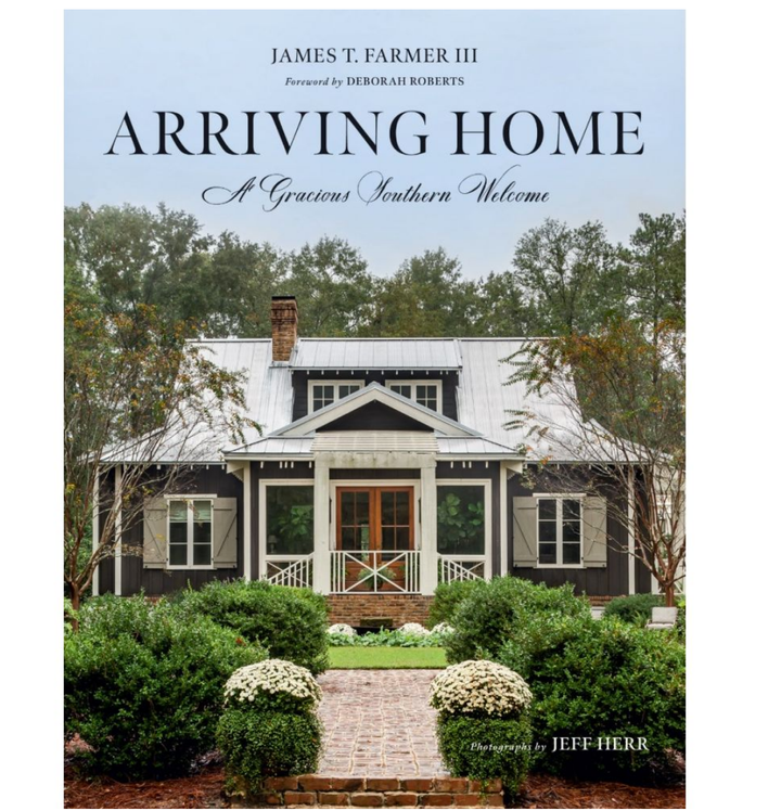 ARRIVING HOME: A GRACIOUS SOUTHERN WELCOME